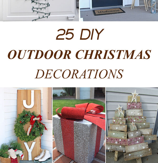 outdoor christmas decorations on a budget 25 Amazing DIY Outdoor Christmas Decorations on a Budget