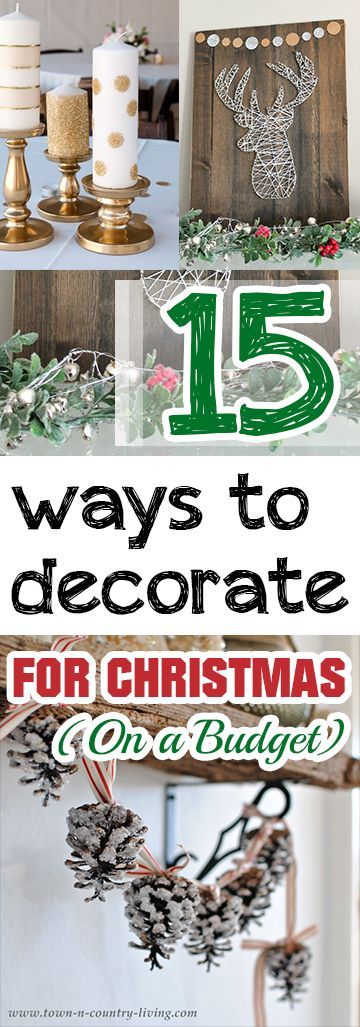 how to decorate for christmas on a budget 15 Ways to Decorate for Christmas (On a Budget) Christmas decorations