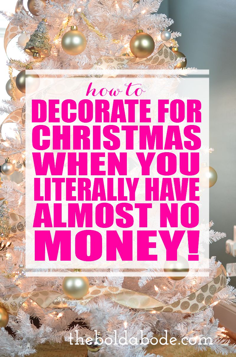 how to decorate for christmas on a budget Budget Christmas Decorating Like When You Have Almost No Money