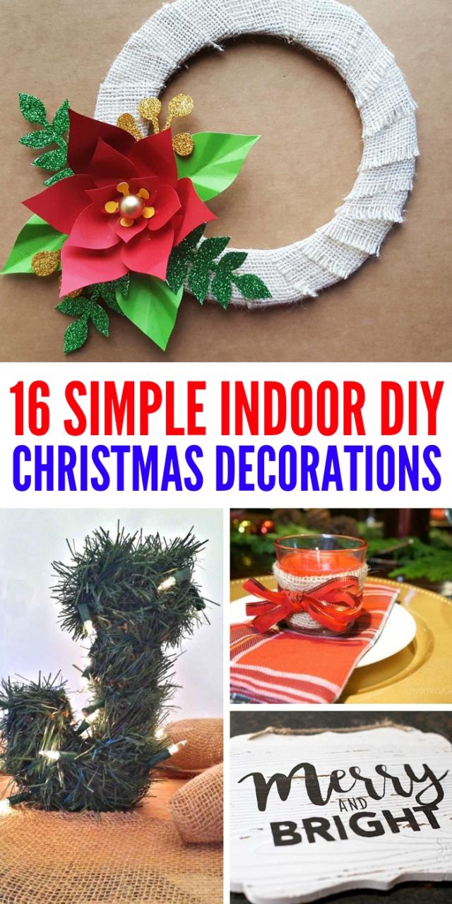 simple christmas decorations indoor Diy Indoor Christmas Decorating Ideas