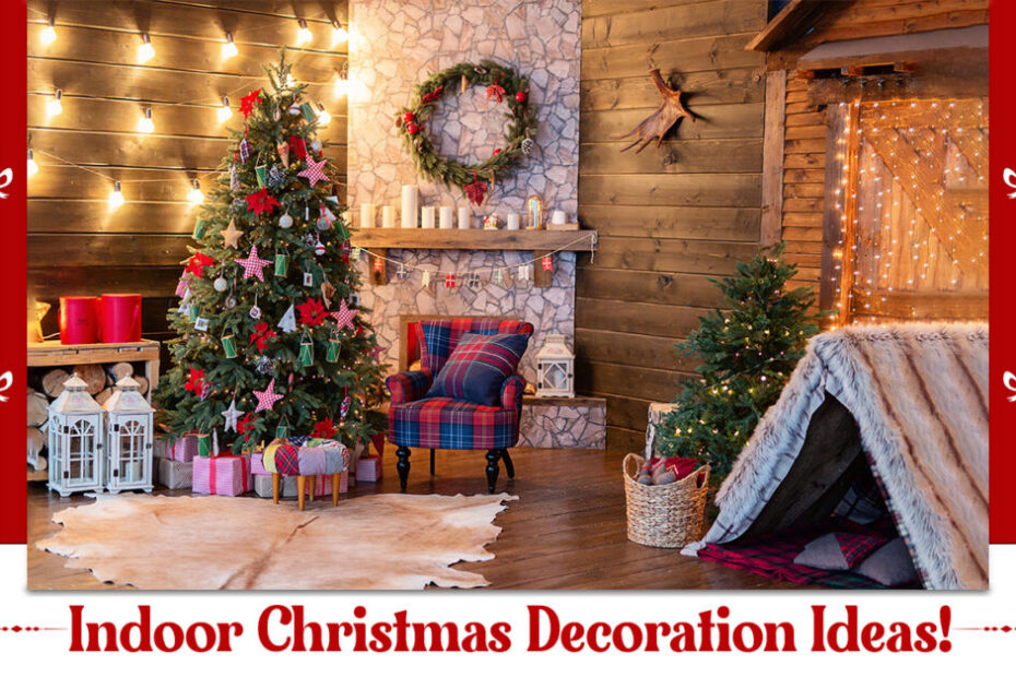 cute christmas decorations indoor 22 Amazing Indoor Christmas Decorations Ideas for This Year!