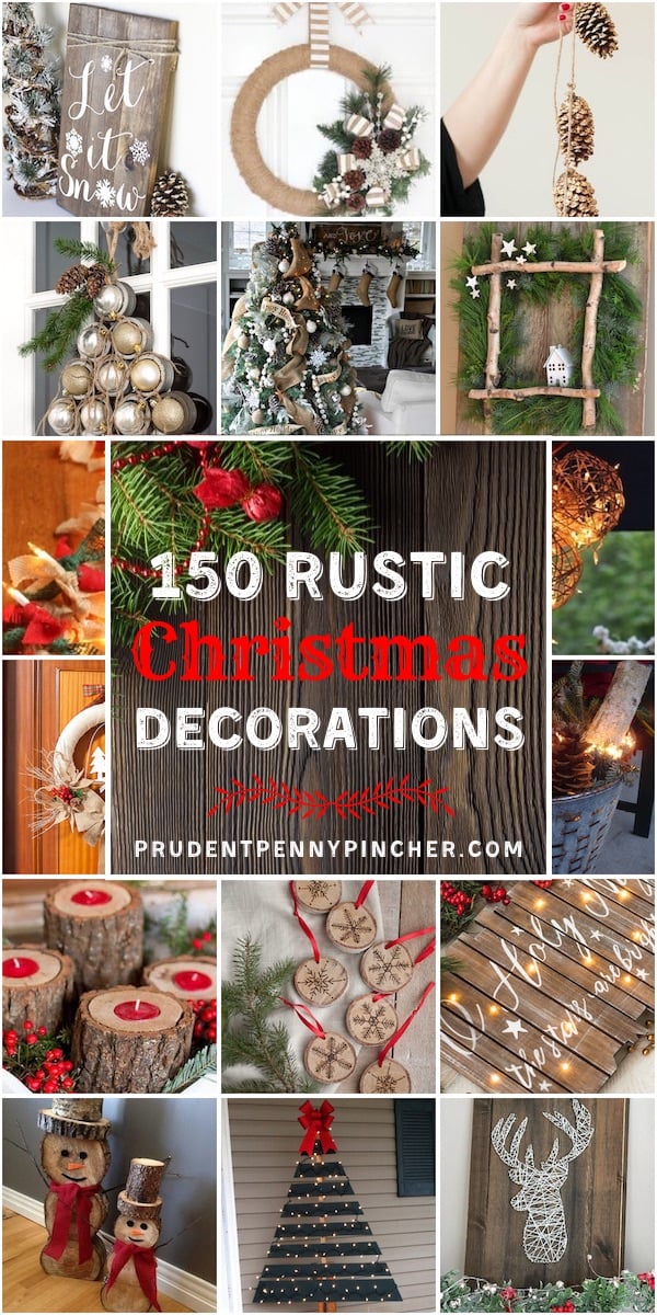 christmas decor ideas rustic 150 Rustic Christmas Decor DIY Ideas Prudent Penny Pincher