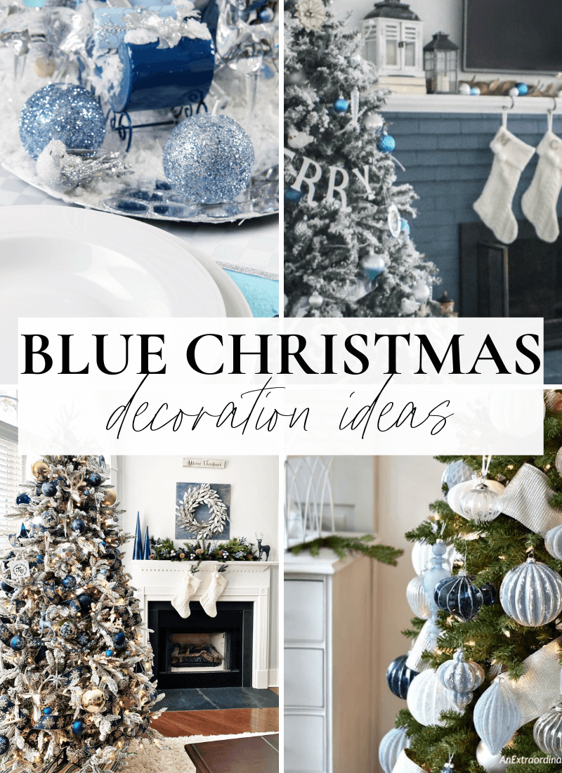 christmas decor blue theme Don't Skip These Blue Christmas Decorations Living Letter Home