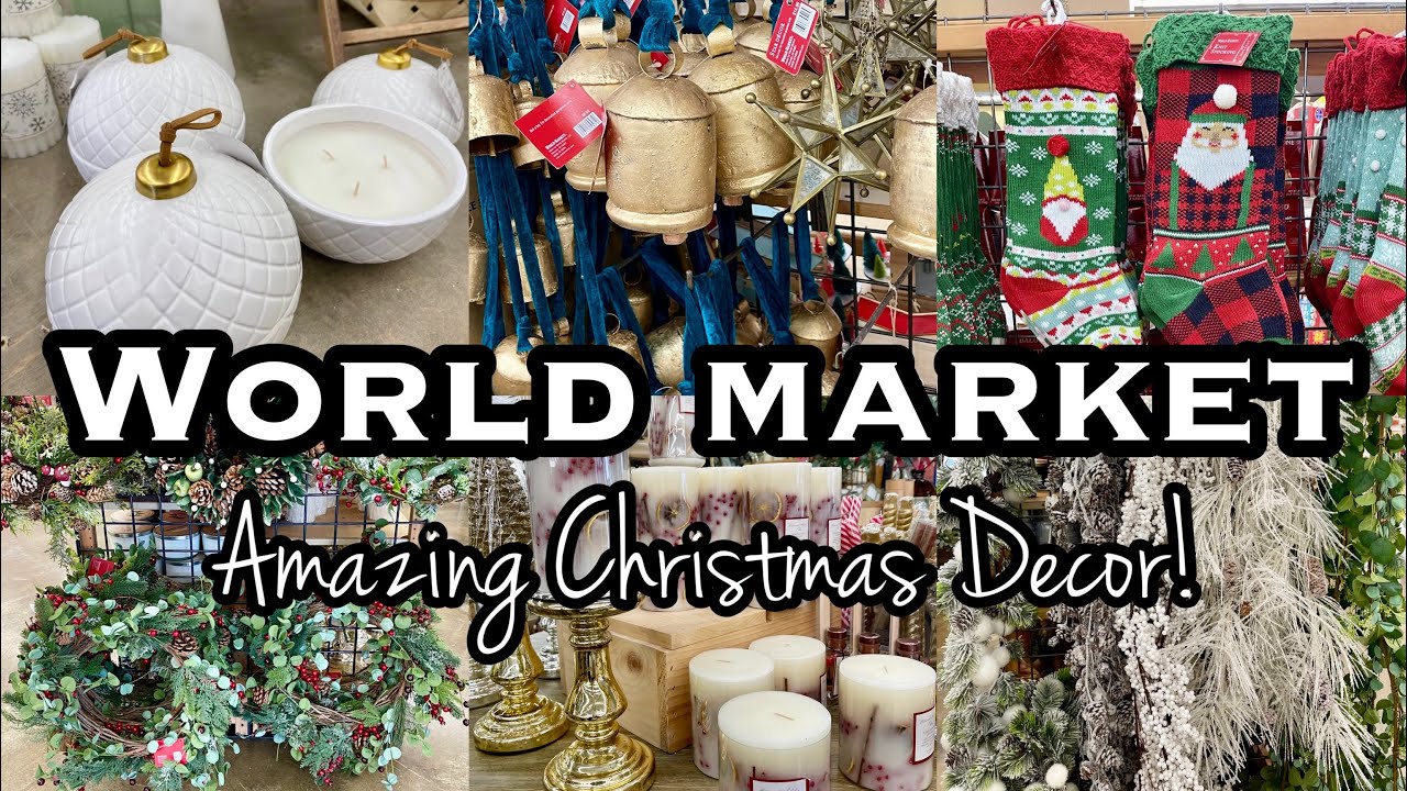 world market christmas decor WORLD MARKET BEST CHRISTMAS DECOR 2022 • SHOP WITH ME YouTube