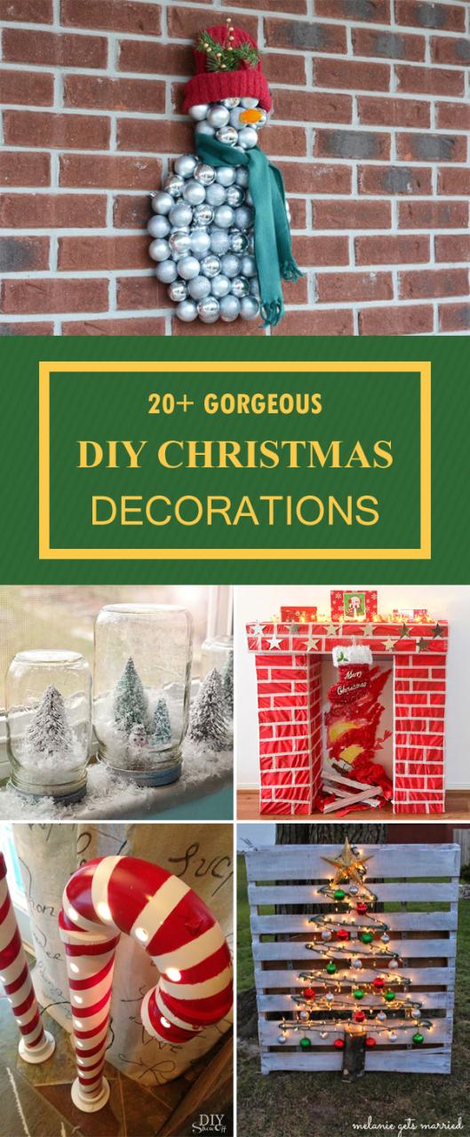 christmas decorations you can make yourself 20+ Christmas Decorations You Can Make Yourself