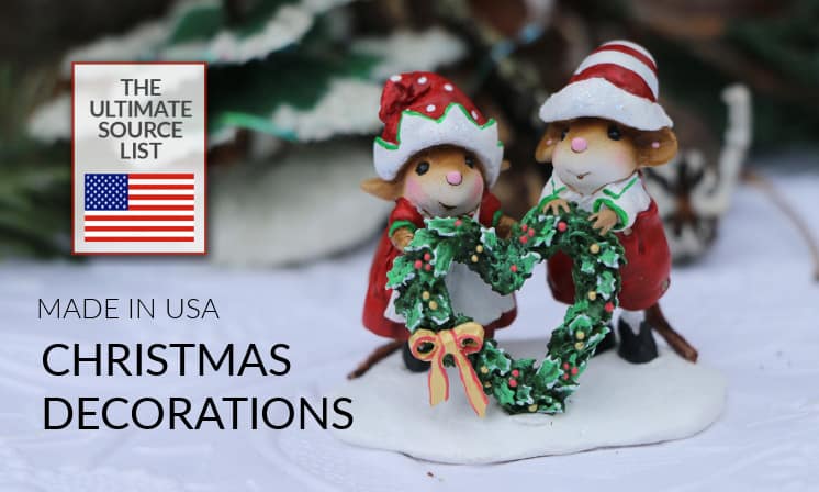 christmas decor made in usa Christmas Decorations Made in USA Deck the Halls with this Source List