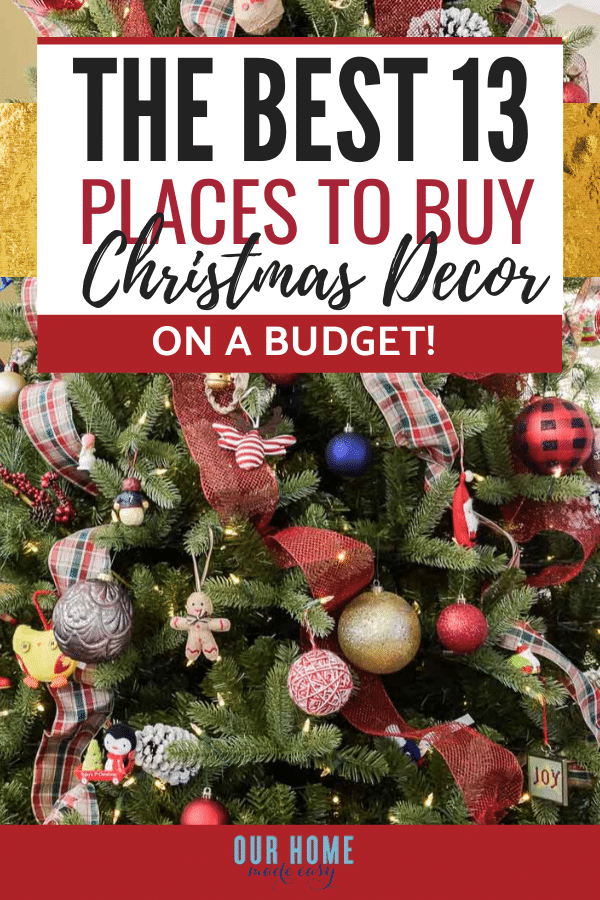 where to buy christmas decor online 19 Favorite Places to Buy Holiday Decor on the Cheap! (2024) Our Home