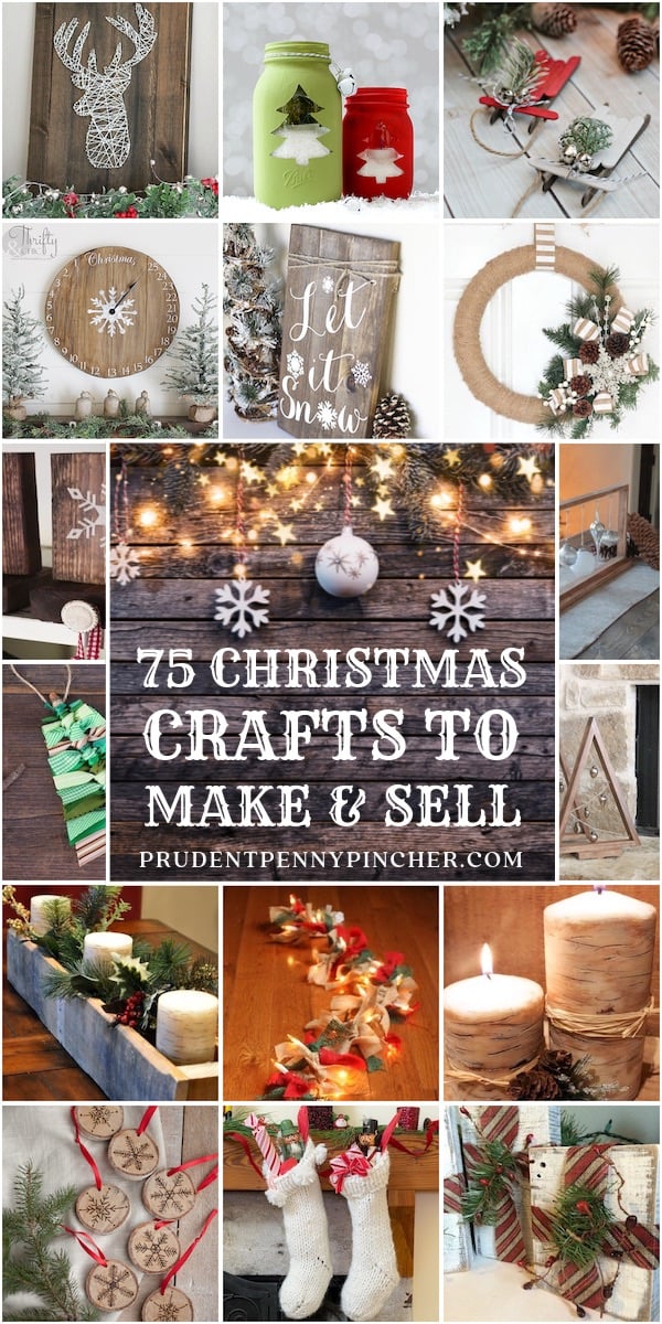 christmas decoration ideas to make and sell 75 Christmas Crafts to Make and Sell Prudent Penny Pincher