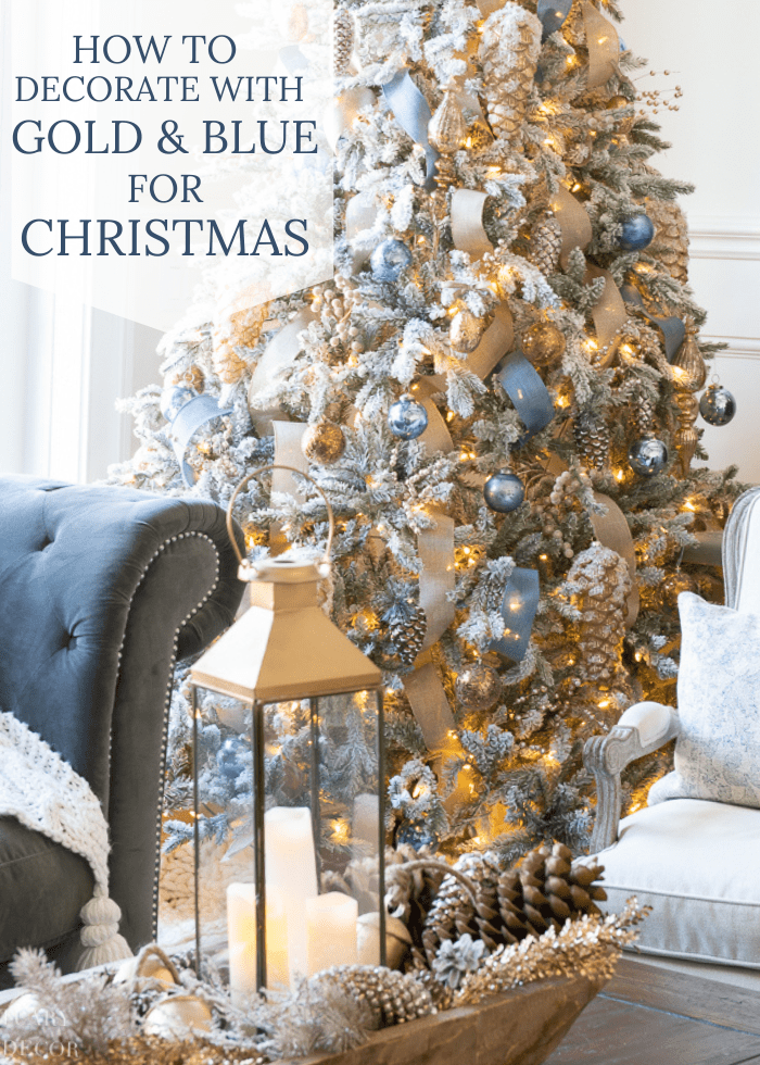 blue and gold christmas decor How to Decorate With Gold and Blue for Christmas Sanctuary Home Decor