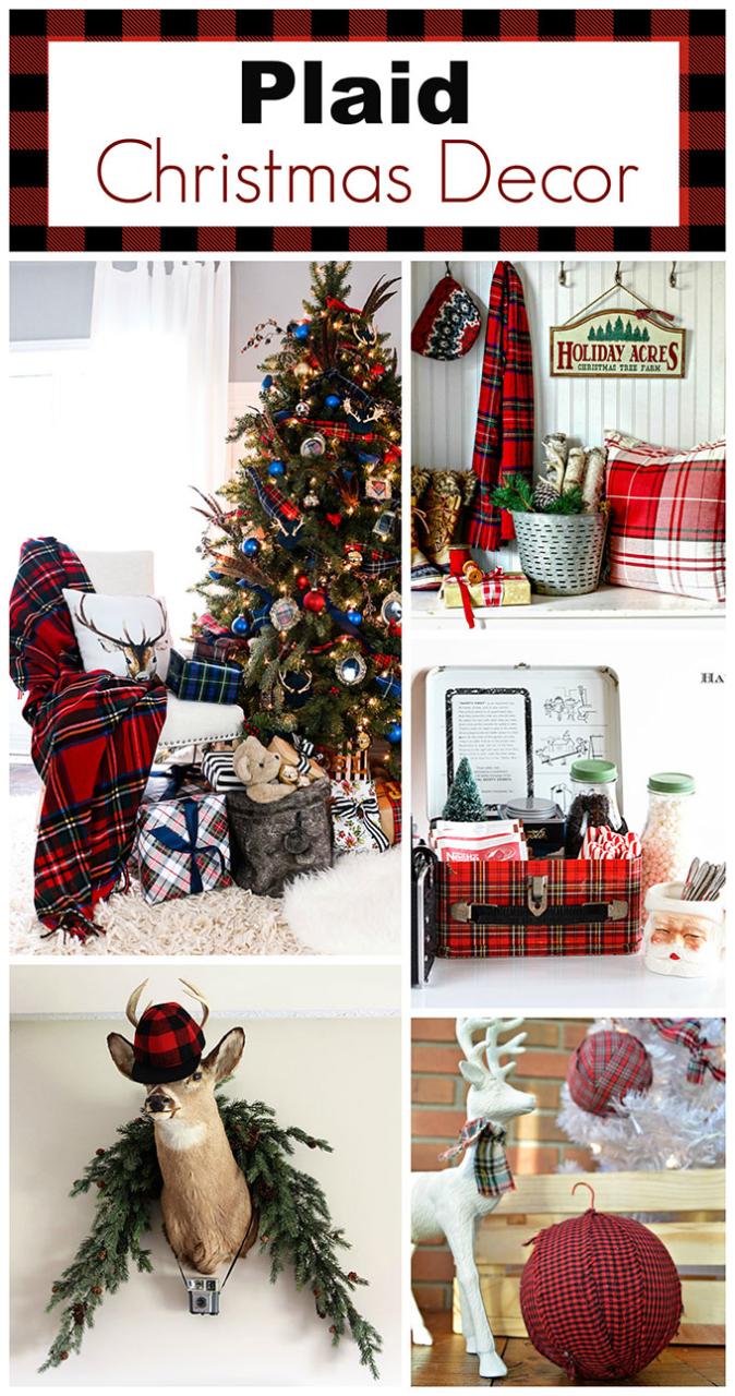 plaid christmas decor ideas Plaid Christmas Decor Ideas For The Holidays House of Hawthornes