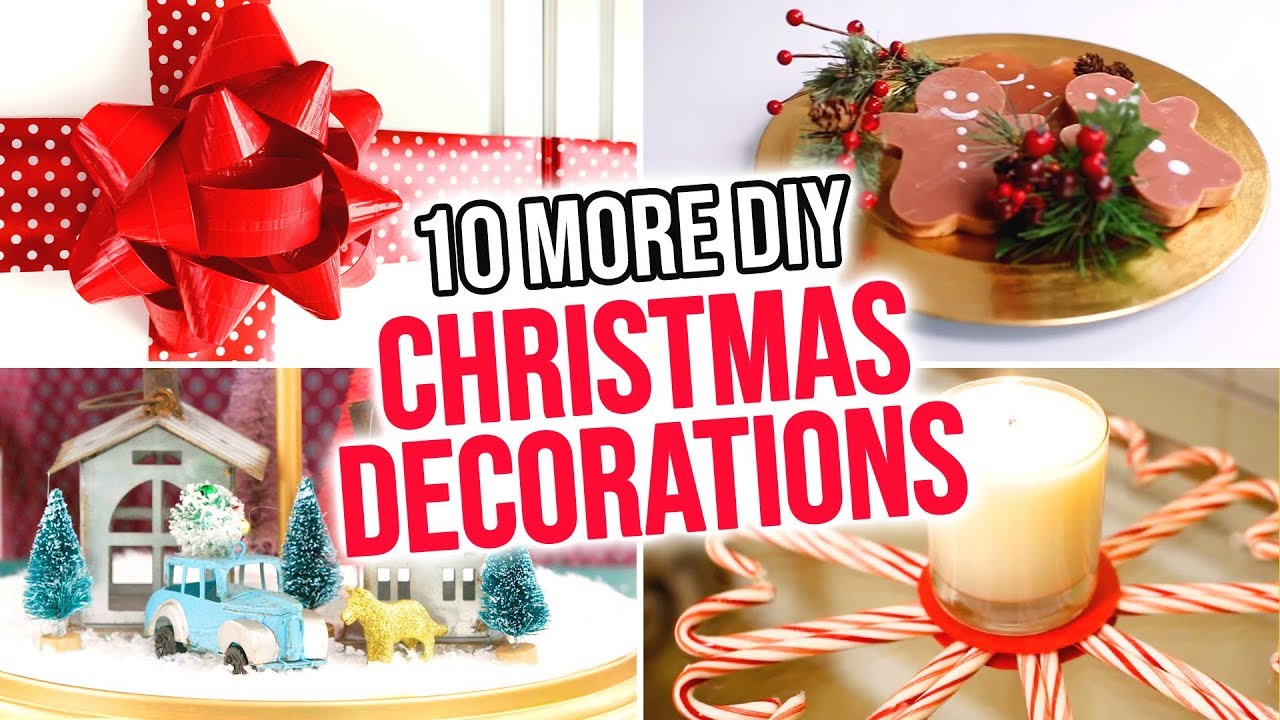 christmas home decor ideas youtube 10 More DIY Christmas Decorations YouTube