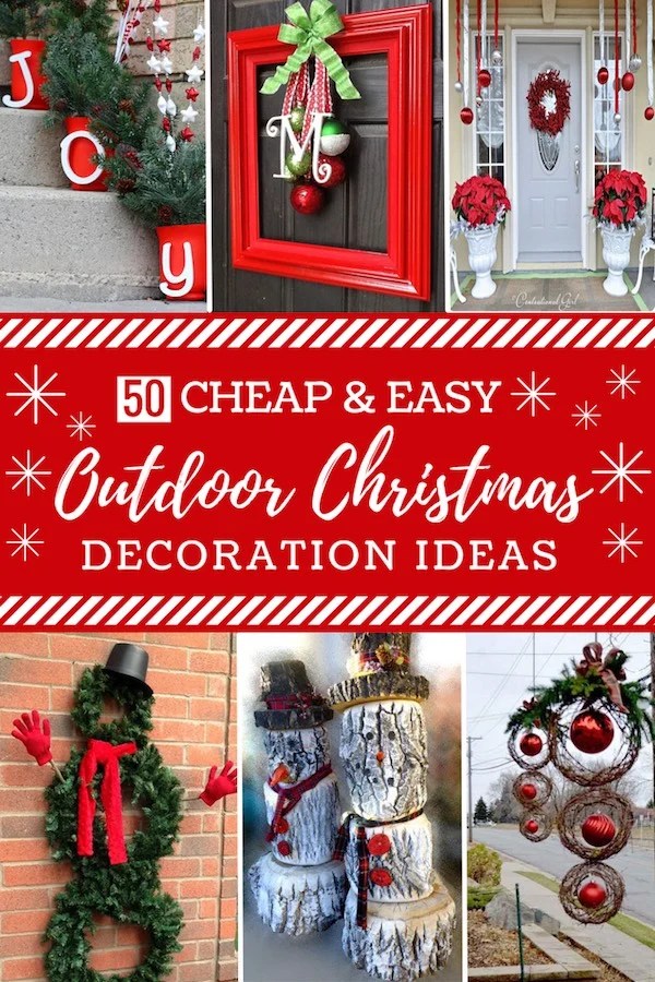 cheap outdoor christmas decorations ideas 50 Cheap & Easy DIY Outdoor Christmas Decorations Prudent Penny Pincher