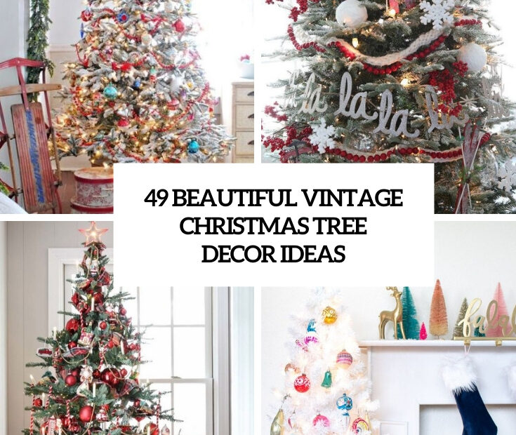 vintage christmas tree decor ideas 49 Beautiful Vintage Christmas Tree Ideas DigsDigs