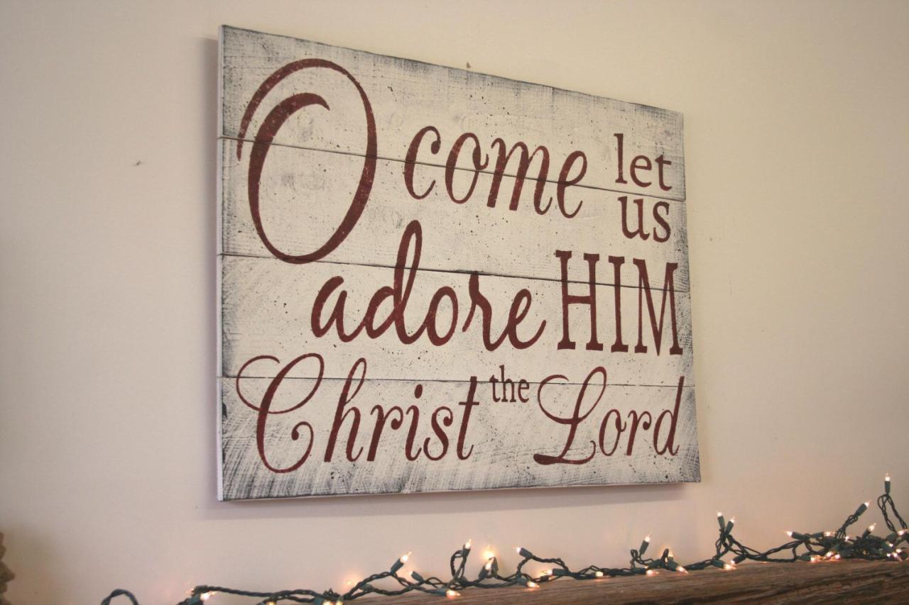 christian christmas wall decor Christian Christmas Sign O Come Let Us Adore Him Pallet Sign Rustic