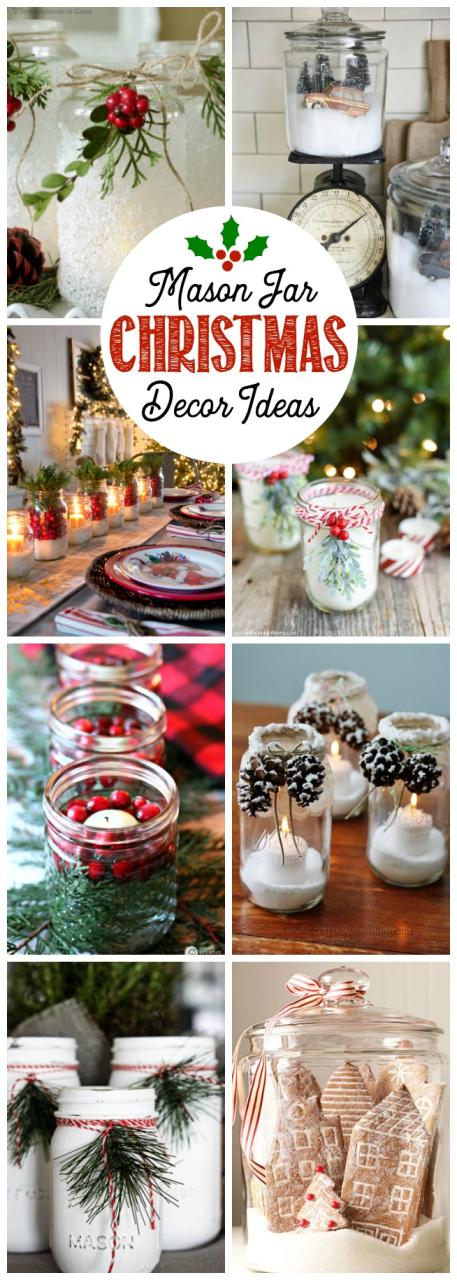 christmas decorating ideas using mason jars Mason Jar Christmas Decorating Ideas Clean and Scentsible