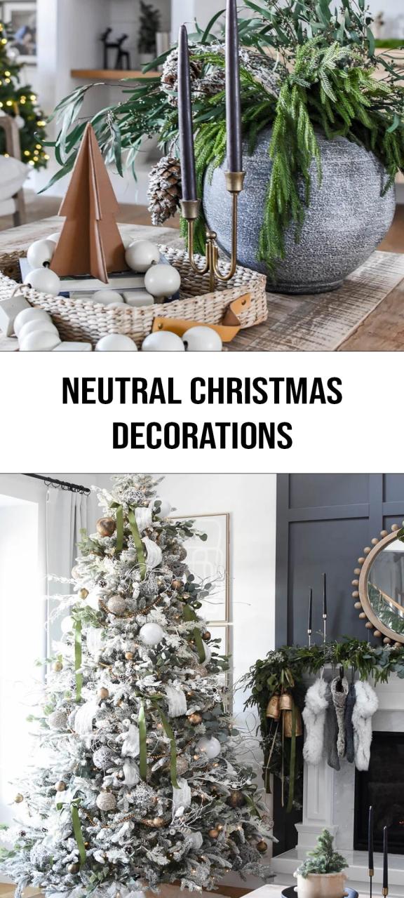 neutral color christmas decor The Ultimate Guide to Neutral Christmas Theme Decor Start at Home Decor